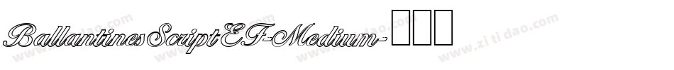 BallantinesScriptEF-Medium字体转换