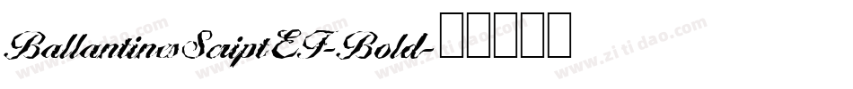 BallantinesScriptEF-Bold字体转换