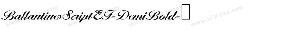BallantinesScriptEF-DemiBold字体转换