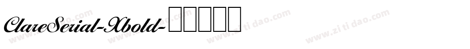 ClareSerial-Xbold字体转换
