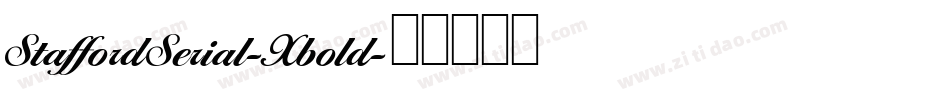 StaffordSerial-Xbold字体转换