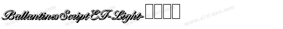 BallantinesScriptEF-Light字体转换