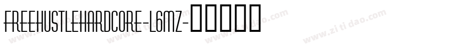 FreeHustleHardcore-l6mZ字体转换