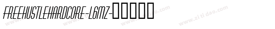 FreeHustleHardcore-l6mZ字体转换