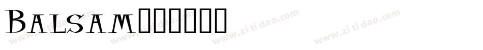 Balsam字体转换