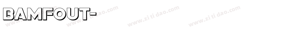 bamfout字体转换