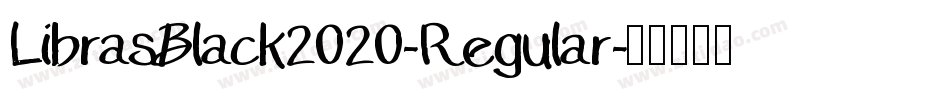 LibrasBlack2020-Regular字体转换