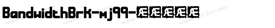 BandwidthBrk-mj99字体转换