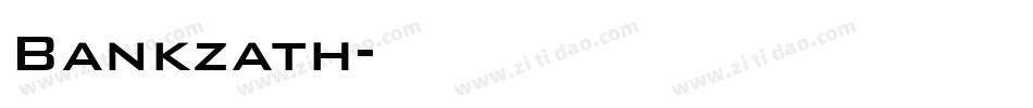 Bankzath字体转换