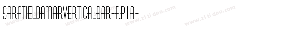 SaratiEldamarVerticalBar-Rp1A字体转换