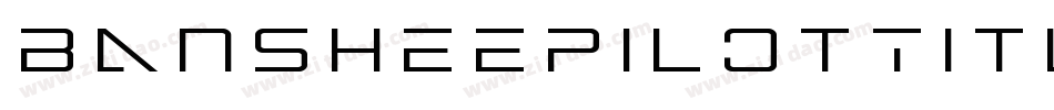BansheePilotTitleItalic-YDJ2字体转换