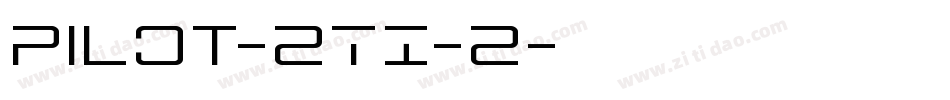 Pilot-2TI-2字体转换