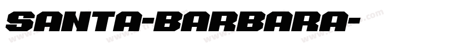 Santa-Barbara字体转换