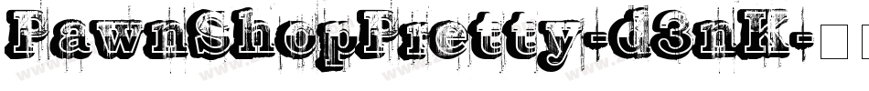 PawnShopPretty-d3nK字体转换