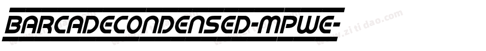 BarcadeCondensed-MPwe字体转换