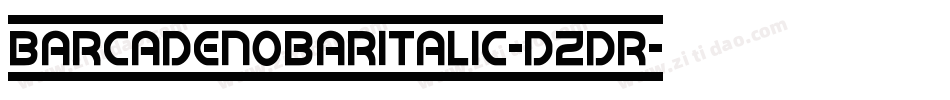 BarcadeNoBarItalic-dzdR字体转换