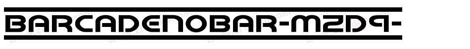 BarcadeNoBar-mzD9字体转换