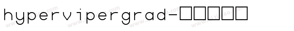 hypervipergrad字体转换