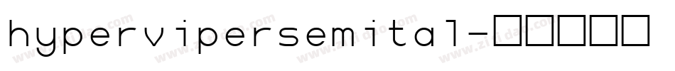 hypervipersemital字体转换