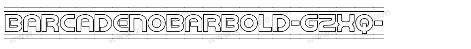 BarcadeNoBarBold-gzXq字体转换