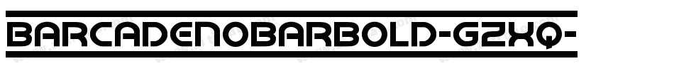 BarcadeNoBarBold-gzXq字体转换