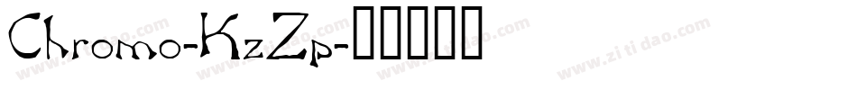 Chromo-KzZp字体转换