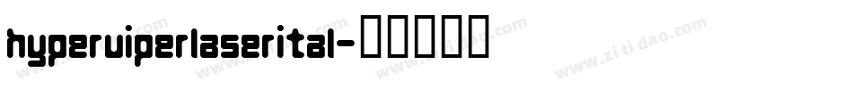 hyperviperlaserital字体转换