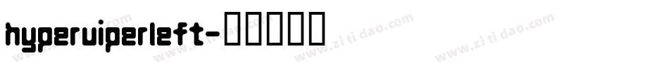 hyperviperleft字体转换