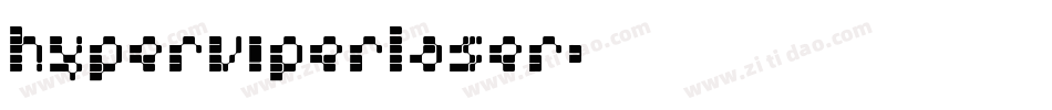 hyperviperlaser字体转换