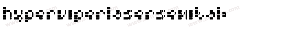 hyperviperlasersemital字体转换