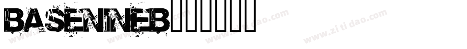 BaseNineB字体转换