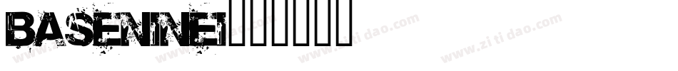 BaseNineI字体转换