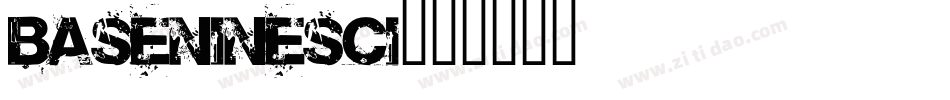 BaseNineSCI字体转换