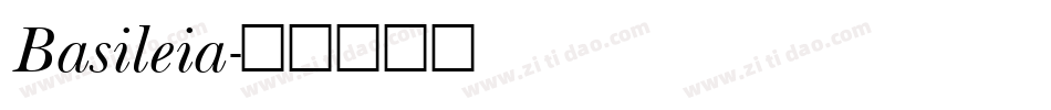 Basileia字体转换