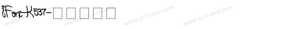 IFont-K537字体转换