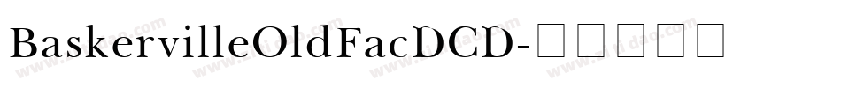 BaskervilleOldFacDCD字体转换