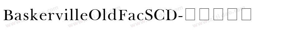 BaskervilleOldFacSCD字体转换