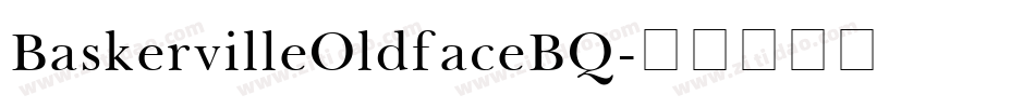 BaskervilleOldfaceBQ字体转换
