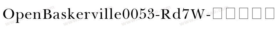OpenBaskerville0053-Rd7W字体转换