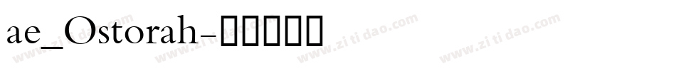 ae_Ostorah字体转换