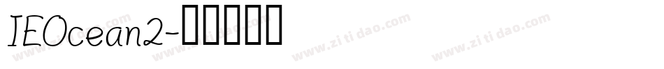 IEOcean2字体转换