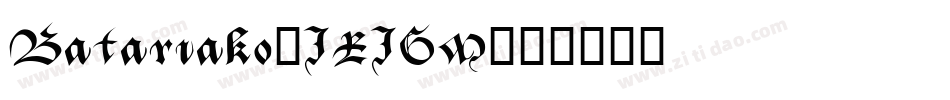 Batariako-JRJGM字体转换
