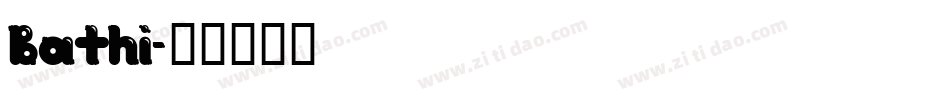 Bathi字体转换