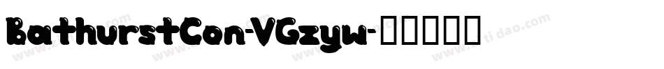 BathurstCon-VGzyw字体转换