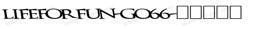 LifeForFun-go66字体转换