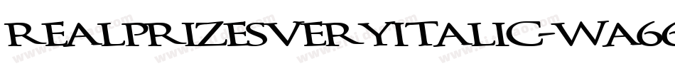 Realprizesveryitalic-wA66字体转换