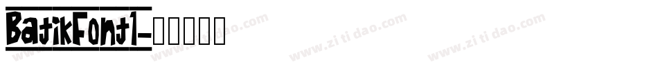 BatikFont1字体转换