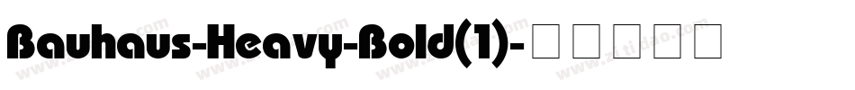 Bauhaus-Heavy-Bold(1)字体转换