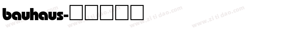 bauhaus字体转换
