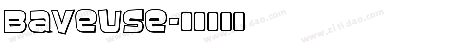 Baveuse字体转换